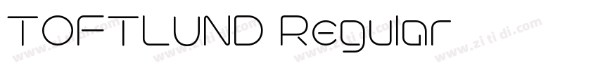 TOFTLUND Regular字体转换 TOFTLUND Regular字体转换